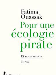 Pour une écologie pirate de Fatima OUASSAK