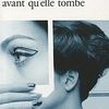 La pluie avant qu'elle tombe - Jonathan Coe