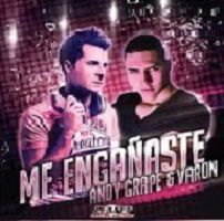 Andy Grape & Varon - Me Engañaste (Official Video Lyrics)