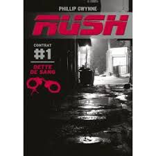 Rush: contrat 1