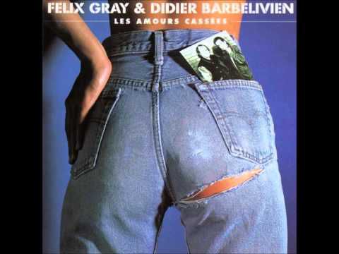 FELIX GRAY ET DIDIER BARBELIVIEN - LA POLICE AU CUL