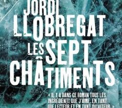 Les sept chatiments de Jordi Llobregat