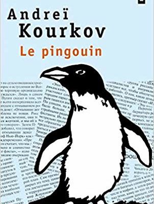 Le pingouin / Andreï Kourkov