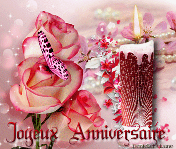 Gif Joyeux Anniversaire Femme Roses Fleurs Papillon Bougie Scintillante Les Gifs Animes De Dentelledelune