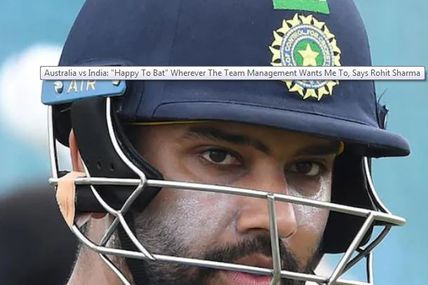 Australia vs India: "Happy To Bat" Wherever The Team Management Wants Me To, Says Rohit Sharma 