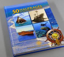 Nouveauté 50 naufrages en Nouvelle-Calédonie de l'association Fortunes de mer