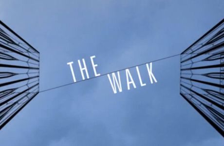 THE Walk - La storia vera di Philippe Petit