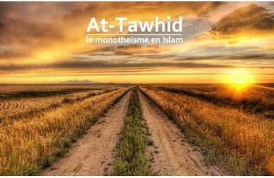 les conditions du tawhid