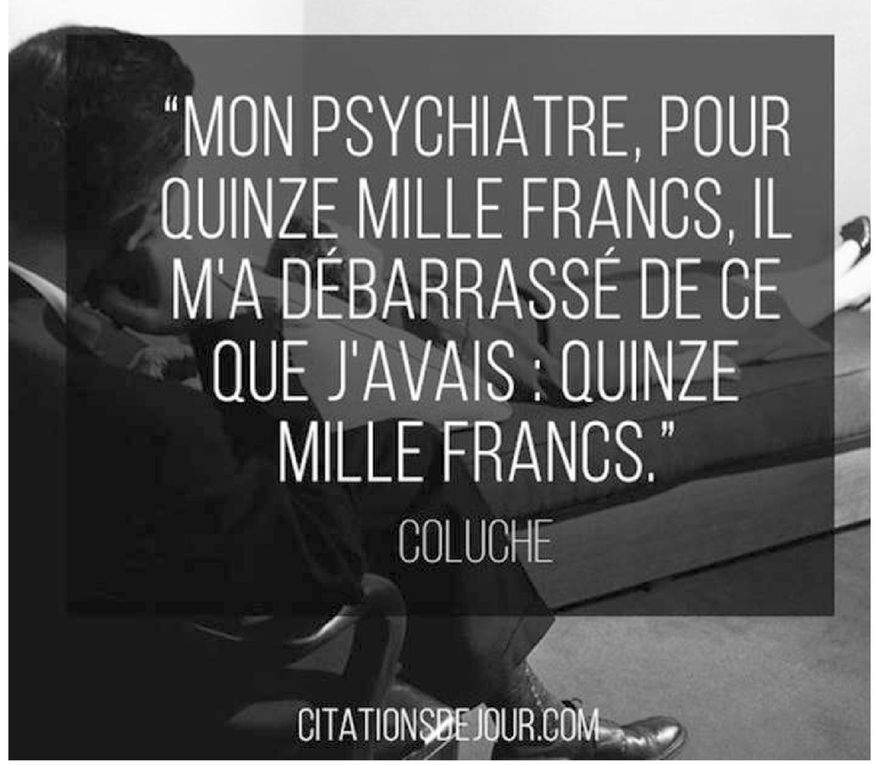 Coluche (à méditer)