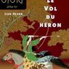 Le Clan des Otori IV: Le Vol du héron / Lian Hearn