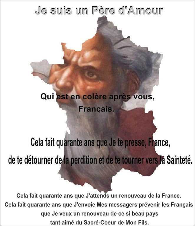 La colère de Dieu notre Père pour la France.
