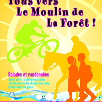 Dimanche 15 septembre 2013 : Tous au Moulin de la Forêt !