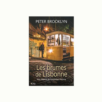 Les brumes de Lisbonne - Peter Brooklyn