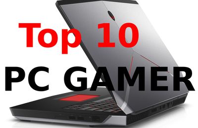 Top 10 des PC Gamers