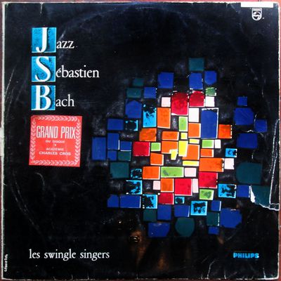 les Swingle singers - Jazz Sébastien Bach - 1963