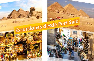 Excursiones desde Port Said