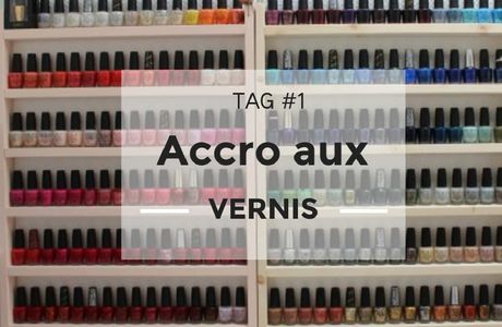 ACCRO AUX VERNIS !