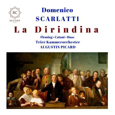 A Review by Roger Norrington (ClassicNewMagazine) about "La Dirindina" by Scarlatti