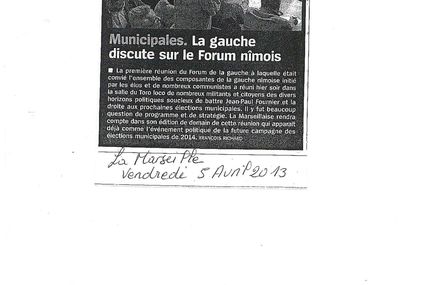 La Marseillaise du 5 avril 2013 : "La gauche discute sur le Forum nîmois"