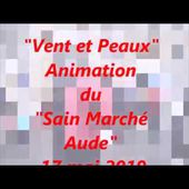 Animation du 1°" Sain Marché" à St Marcel sur Aude