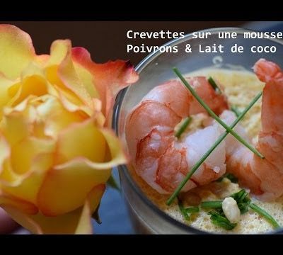 Crevettes sur une mousse de Poivrons au lait de coco