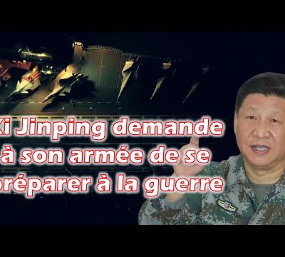 Le PCC se prépare à la guerre | Xi Jinping | Taïwan | Guerre Chine-US |Troisième Guerre mondiale