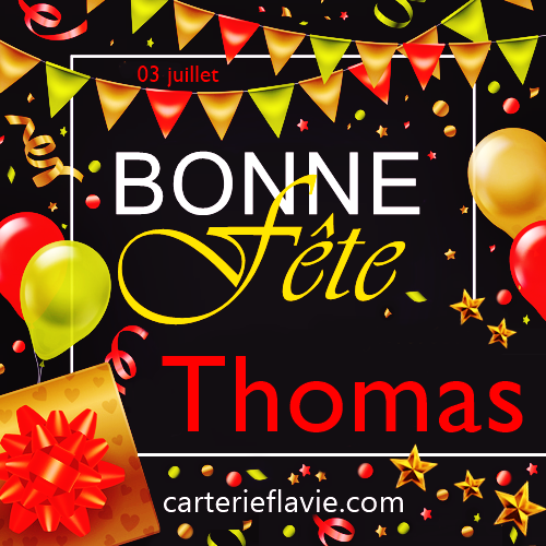 En ce 3 juillet, nous souhaitons une bonne fête à Thomas 🙂