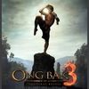 Bientôt à l'affiche : Ong bak 3 ( 2011 )