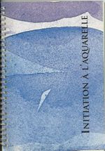 Livre "Initiation à l’Aquarelle" de D. Norman Peinture