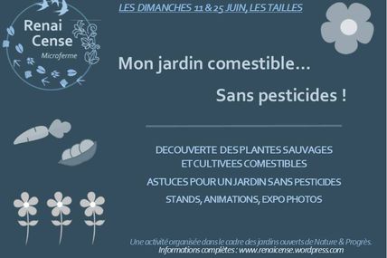 "Mon jardin comestible ... sans pesticides!" à la microferme Renai Cense ces 11 et 25 juin à Les Tailles (Houffalize)  