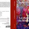 LE CHEMIN DU BONHEUR. Donner un sens à sa vie! -...