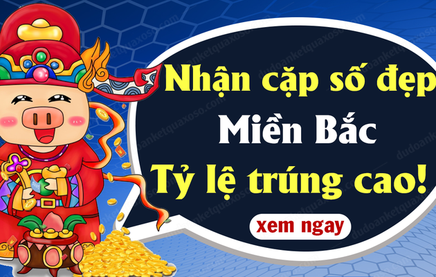 Dự đoán XSMB 23/1/2020 - Dự đoán xổ số Miền Bắc thứ 5 ngày 23 tháng 1 năm 2020