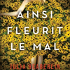 “Ainsi fleurit le mal” de Julia Heaberlin