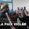 Congo : la paix violée