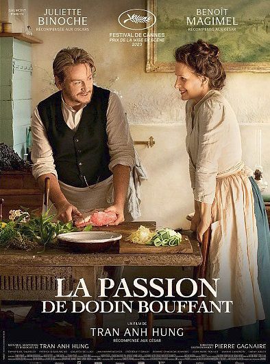 LA PASSION DE DODIN BOUFFANT Juliette Binoche, Benoît Magimel,