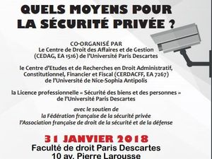 Les moyens de la sécurité privée : Colloque gratuit - Paris  [31 janvier 2018]