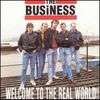 Business Welcome To The Real World