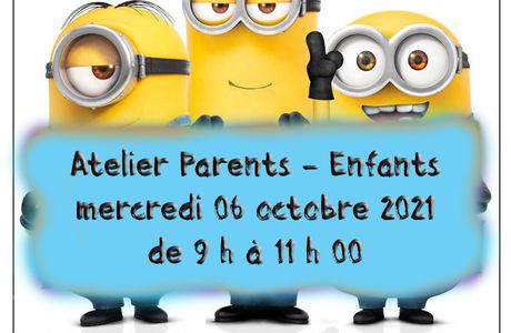 Prochain atelier Parents-Enfants avec Thème "LES ECRANS"