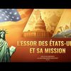 Documentaire en français | L'essor des États-Unis et sa mission
