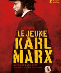 Le jeune Karl Marx – film de Raoul Peck – 2017 – 1h58