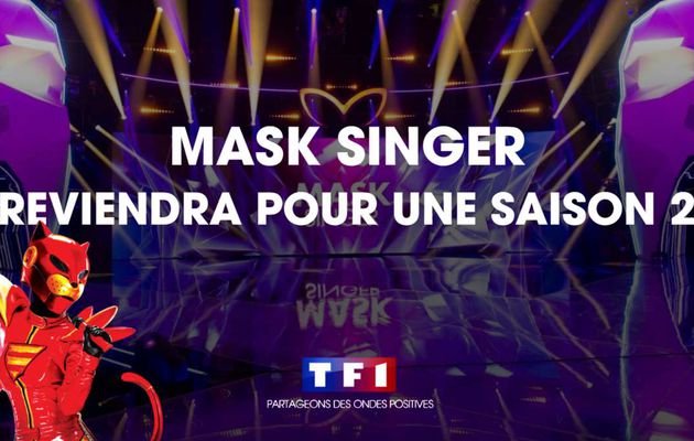 MASK SINGER REVIENDRA POUR UNE SAISON 2 SUR TF1