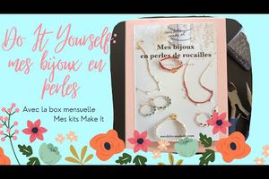 {DIY} La box mensuelle Mes Kits Make it