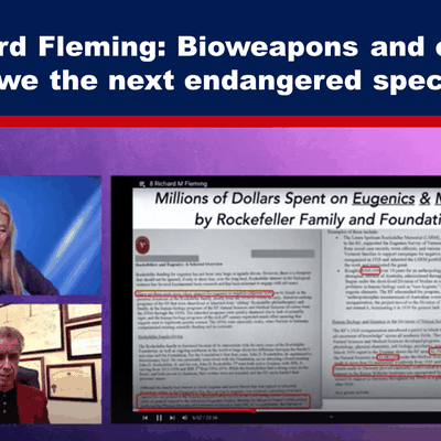 Dr Richard Fleming : Armes biologiques et eugénisme : sommes-nous la prochaine espèce en voie de disparition ? 