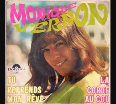Monique Vernon, une chanteuse française des années 1960 avec ce hit de Frédéric Botton "tu reprends mon rêve"