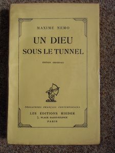 Un Dieu sous le tunnel  (Editions Rieder 1924)