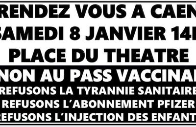 Manifestation à Caen samedi 8 janvier 2022