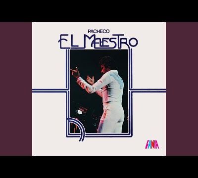El Faisán - Johnny Pacheco