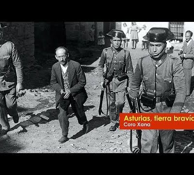 Asturias tierra bravía (Revolución de Asturias de 1934)