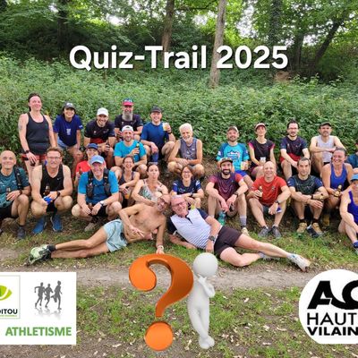 21 juin 2025 - Un quizz-Trail pour finir la saison
