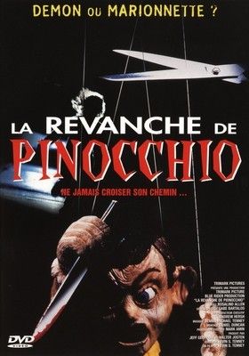 Vite vu : La Revanche de Pinocchio